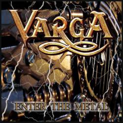 Varga : Enter the Metal